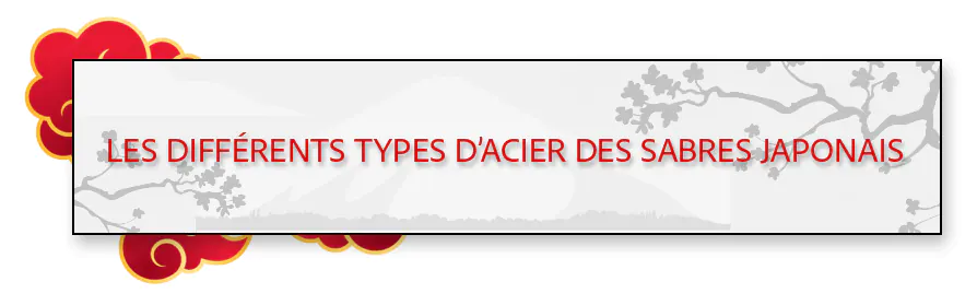 Types acier katana