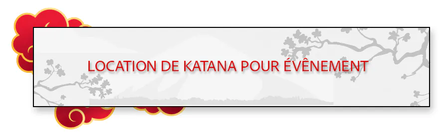 Location de katana