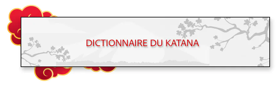 Dictionnaire katana